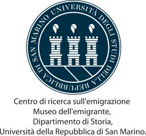 Centro di Ricerca sull'Emigrazione - Museo dell'Emigrante Università di San Marino